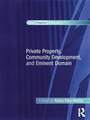 cover image of Private Property, Community Development, and Eminent Domain